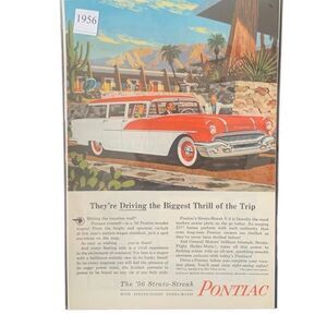 Vintage 1956 Pontiac Strato-Streak Biggest Thrill of the Trip Ad Advertisement